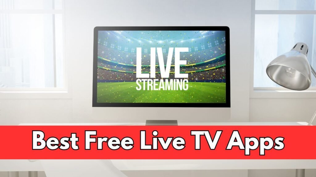 The Best Free Live TV Apps for Android