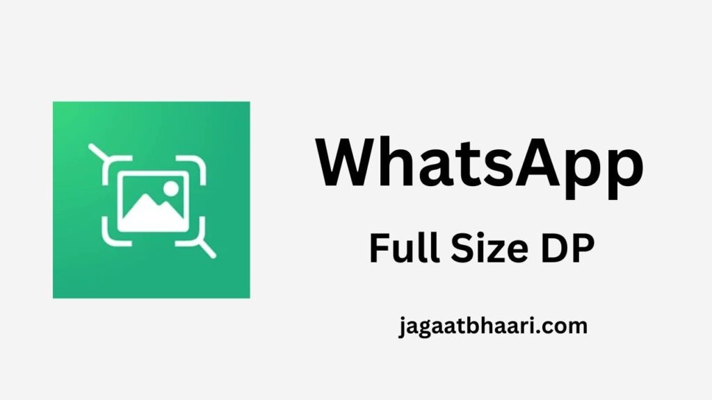 WhatsApp DP App