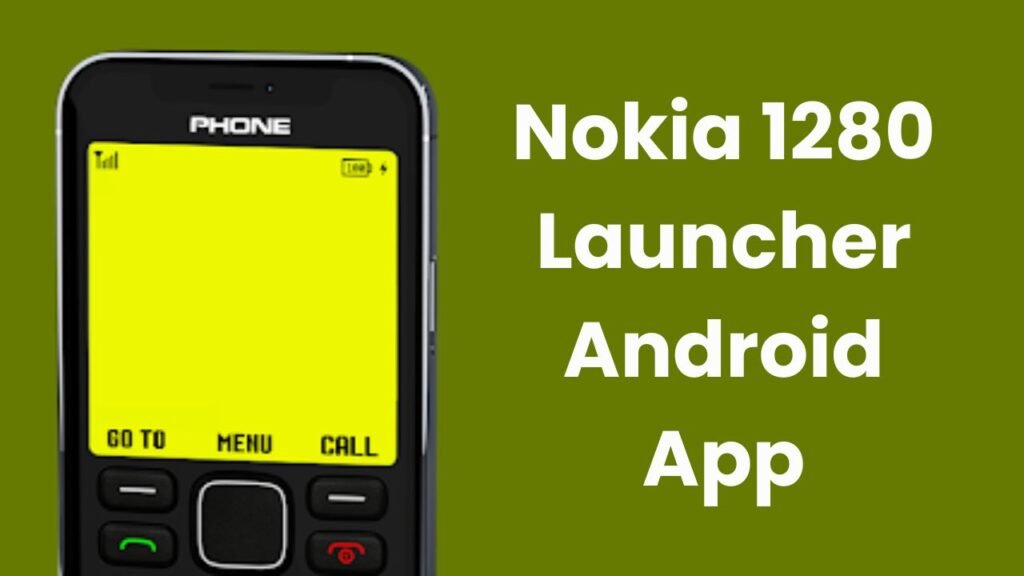 Nokia 1280 Launcher Android App